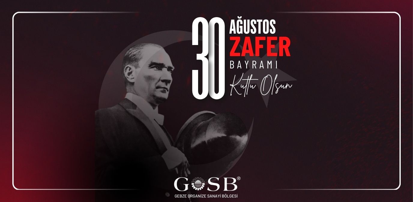 30 AĞUSTOS ZAFER BAYRAMI KUTLU OLSUN