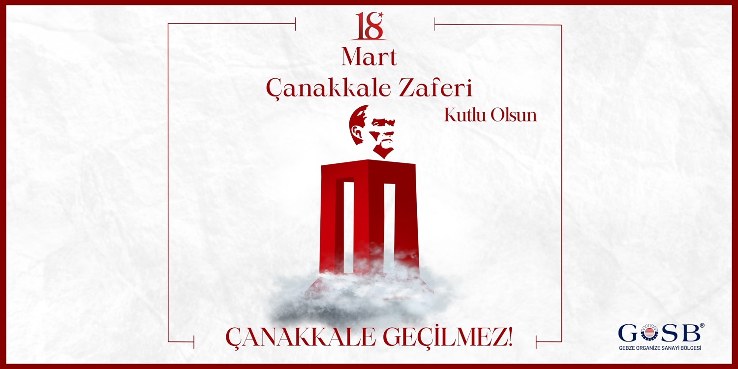 18 MART ÇANAKKALE ZAFERİ KUTLU OLSUN