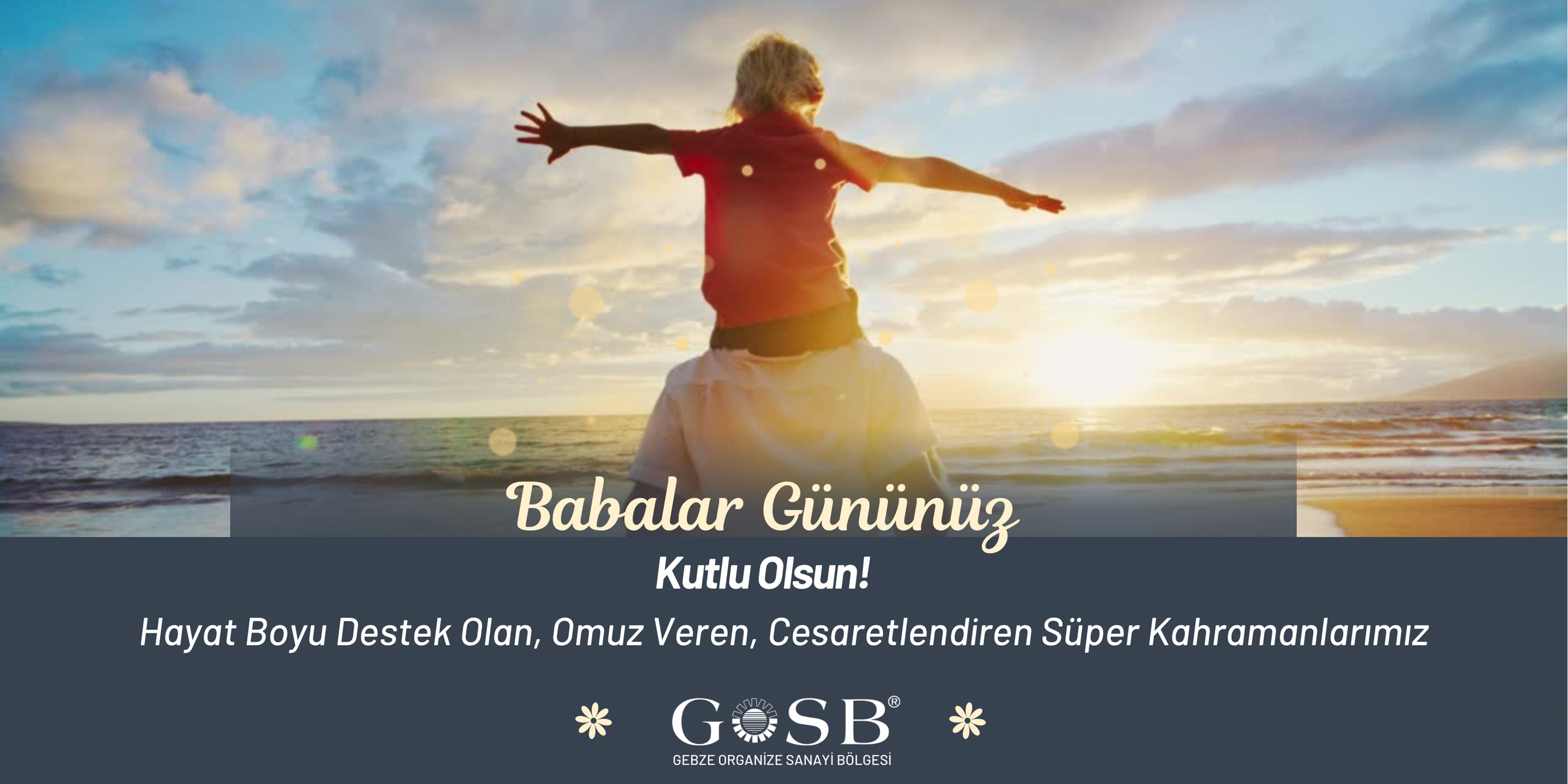 BABALAR GÜNÜNÜZ KUTLU OLSUN